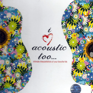 I Love Acoustic Too by Sabrina