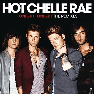 Tonight Tonight Remixes by Hot Chelle Rae