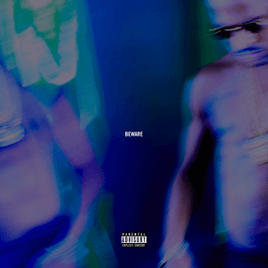 Beware by Big Sean