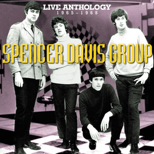 Live Anthology 1965-1968 by The Spencer Davis Group