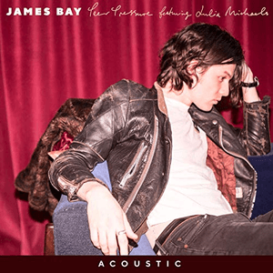 Peer Pressure (Acoustic) by James Bay