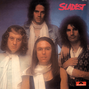 Sladest by Slade