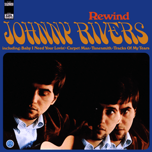 Rewind by Johnny Rivers