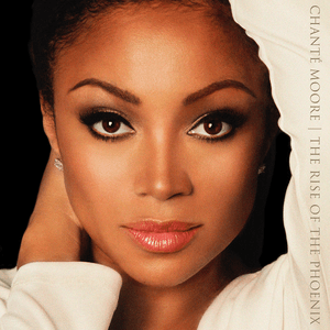 The Rise of the Phoenix by Chanté Moore