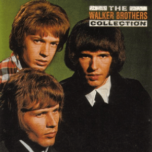 The Walker Brothers Collection by The Walker Brothers