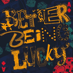 Better Being Lucky by Vic Reeves and The Wonder Stuff
