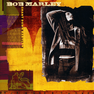 Chant Down Babylon by Bob Marley
