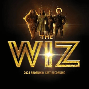 THE WIZ (2024 Broadway Cast Recording) by Deborah Cox