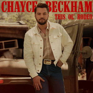 This Ol' Rodeo by Chayce Beckham