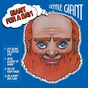 Giant For A Day by Gentle Giant