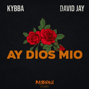 Ay Dios Mio by Kybba