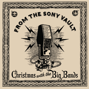 From The Sony Vault: Christmas With The Big Bands by Art Lund