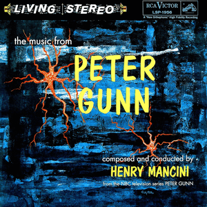 Music From Peter Gunn by Henry Mancini