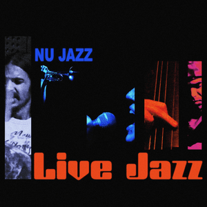 Live Jazz by Nu Jazz