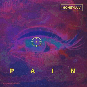 PAIN by HoneyLuv
