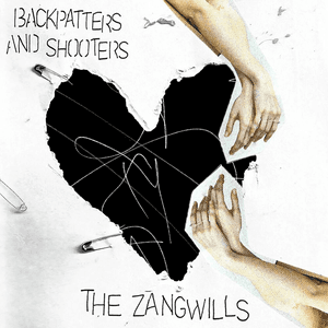 Backpatters and Shooters by The Zangwills