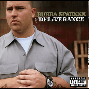 Deliverence by Bubba Sparxxx
