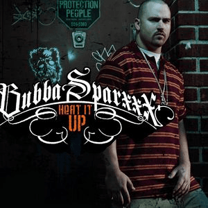 Heat It Up by Bubba Sparxxx