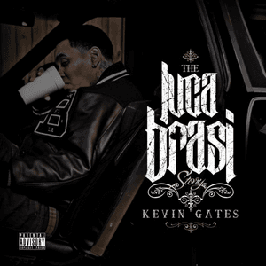 Luca Brasi Story by Kevin Gates