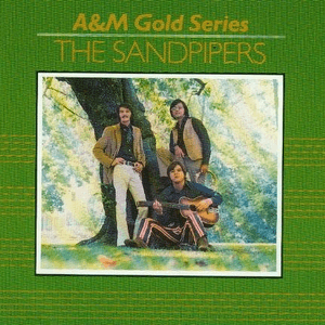 A&m Gold Series by The Sandpipers