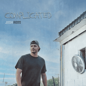 Complicated by Josh Ross