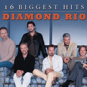 16 Biggest Hits by Diamond Rio