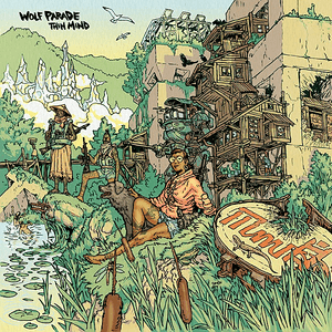 Forest Green by Wolf Parade