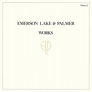 Works Volume 2 by Emerson, Lake & Palmer