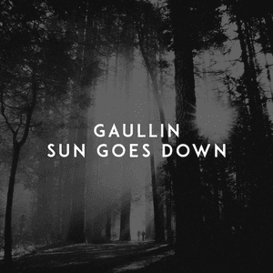 Sun Goes Down by Gaullin