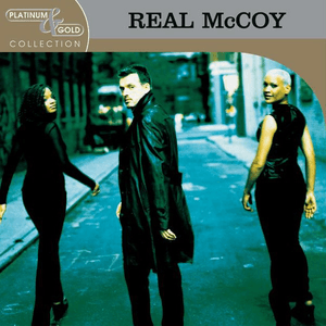 Platinum & Gold Collection: Real McCoy by Real McCoy