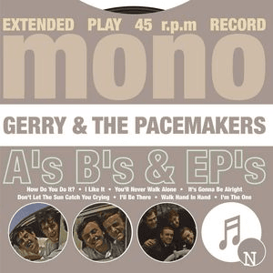 A's, B's & EP's by Gerry and the Pacemakers