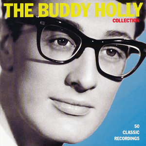 The Buddy Holly Collection by Buddy Holly