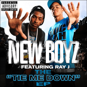 Tie Me Down - EP by New Boyz