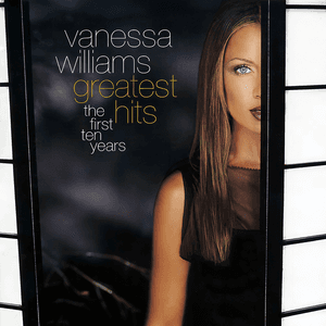 Greatest Hits by Vanessa Williams