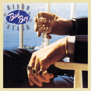 Bad Boy by Ringo Starr