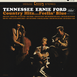 Country Hits...Feelin' Blue by Tennessee Ernie Ford