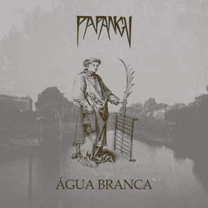 Água Branca EP by Papangu