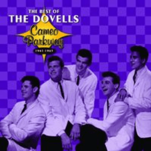 Cameo Parkway - The Best Of The Dovells (Original Hit Recordings) [International Version] by The Dovells