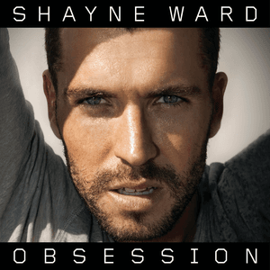 Obsession by Shayne Ward