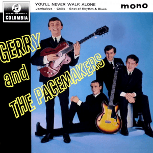 You'll Never Walk Alone by Gerry and the Pacemakers
