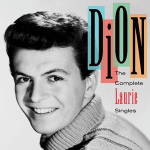 The Complete Laurie Singles by Dion