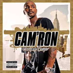 Crime Pays by Cam’ron