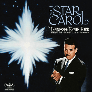 The Star Carol by Tennessee Ernie Ford