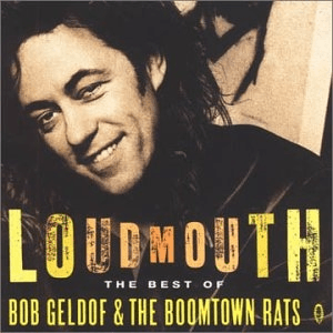 Loudmouth by The Boomtown Rats