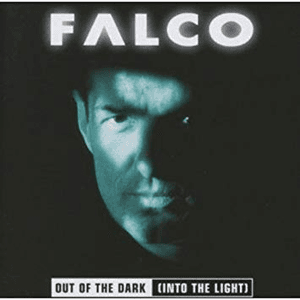 Out Of The Dark (Into The Light) [2012 Remaster] by Falco