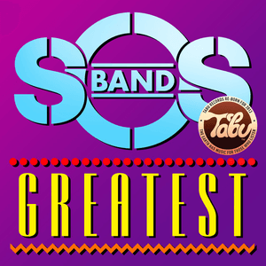 Greatest by The S.O.S. Band