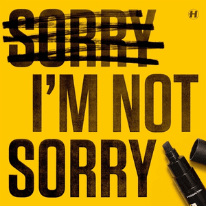 Sorry I'm Not Sorry by P Money