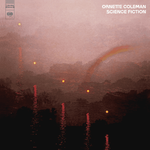 Science Fiction by Ornette Coleman