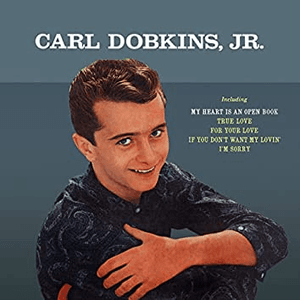 Presenting Carl Dobkins Jr. by Carl Dobkins Jr.