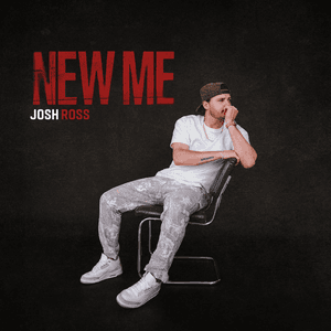 New Me by Josh Ross